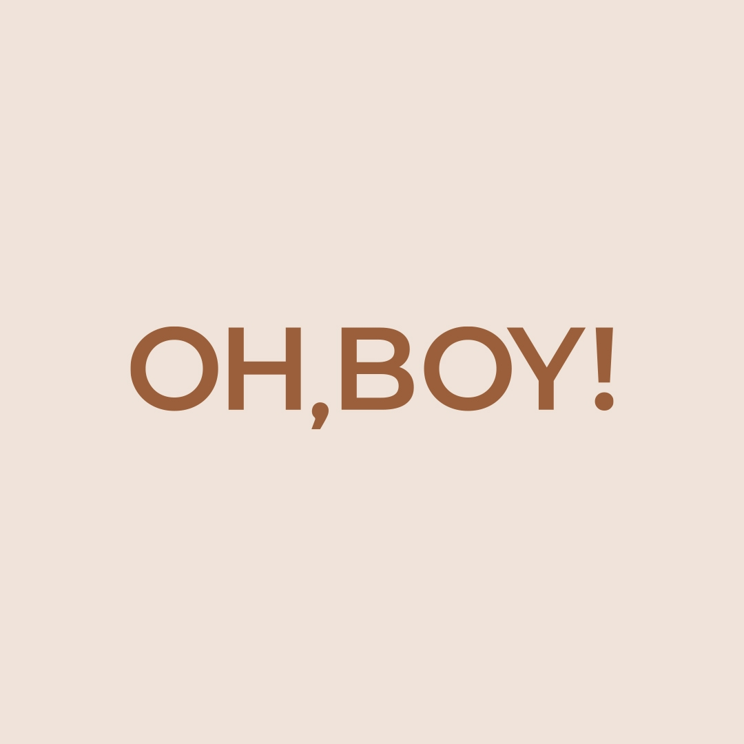 Oh,Boy!